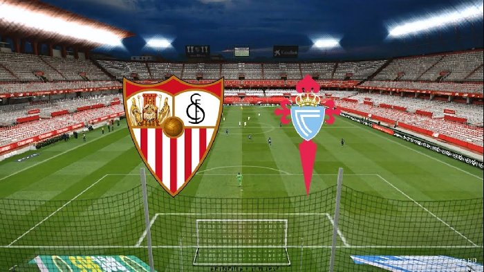 Soi kèo Sevilla vs Celta Vigo, 20h00 ngày 17/3: Vị thế cửa trên