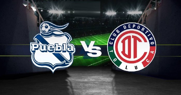 Soi kèo Puebla vs Toluca, 08h00 ngày 27/1: Khởi đầu bết bát