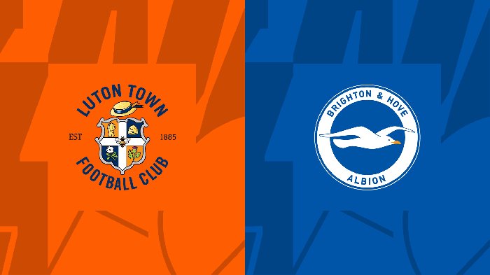 Soi kèo Luton Town vs Brighton, 02h45 ngày 31/1: Đường cùng vươn lên