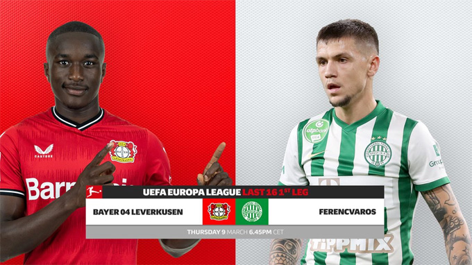 Biến động tỷ lệ, soi kèo nhà cái Leverkusen vs Ferencvarosi, 0h45 ngày 10/3