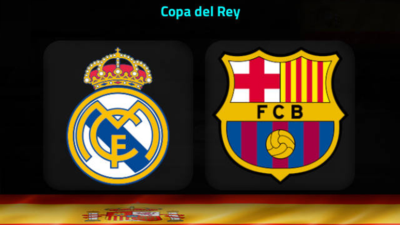 Biến động tỷ lệ, soi kèo Real Madrid vs Barcelona, 3h00 ngày 3/3: Cẩn thận không thừa