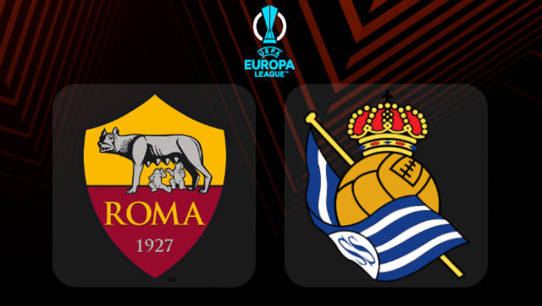 Biến động tỷ lệ, soi kèo Roma vs Sociedad, 0h45 ngày 10/3: Nhọc nhằn vượt ải